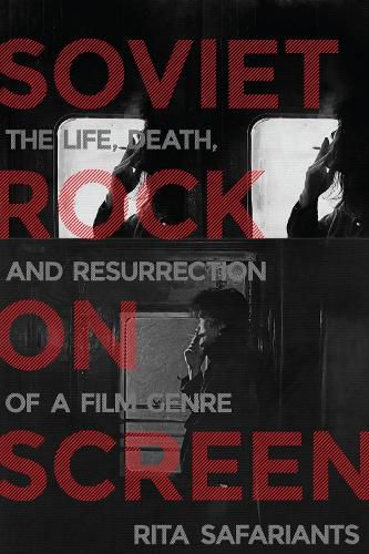Cover image for Soviet Rock on Screen