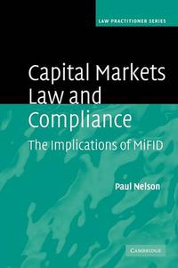 Cover image for Capital Markets Law and Compliance: The Implications of MiFID