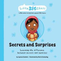 Cover image for Secrets and Surprises: Learning the difference between secrets and surprises