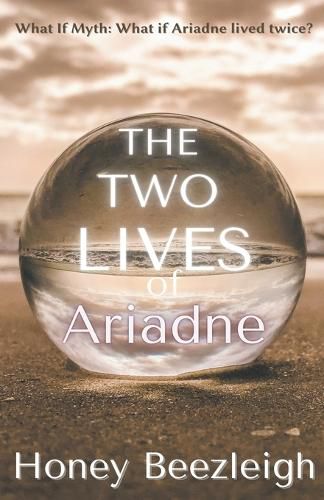 Cover image for The Two Lives of Ariadne