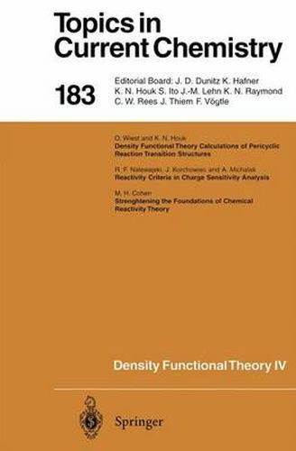 Cover image for Density Functional Theory IV: Theory of Chemical Reactivity