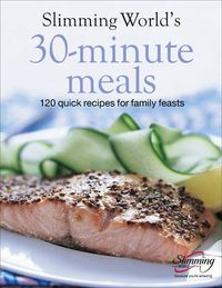 Cover image for Slimming World 30-Minute Meals