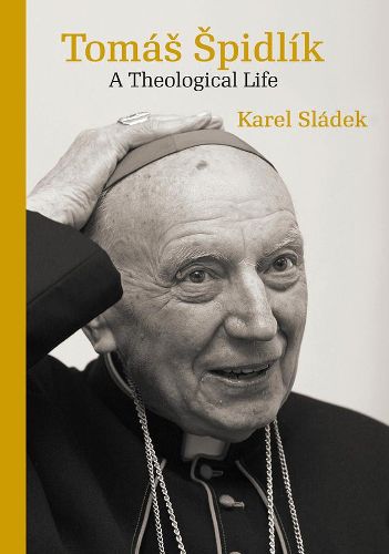 Cover image for Tomas Spidlik: A Theological Life