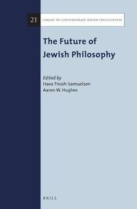 Cover image for The Future of Jewish Philosophy