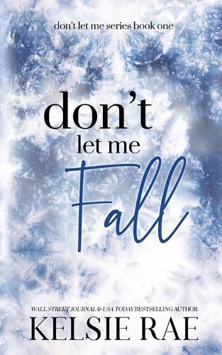 Cover image for Don't Let Me Fall