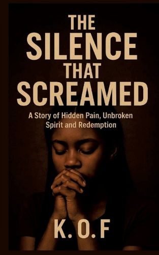Cover image for The Silence that Screamed