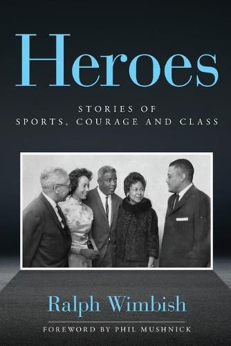 Cover image for Heroes: Stories of Sports, Courage and Class