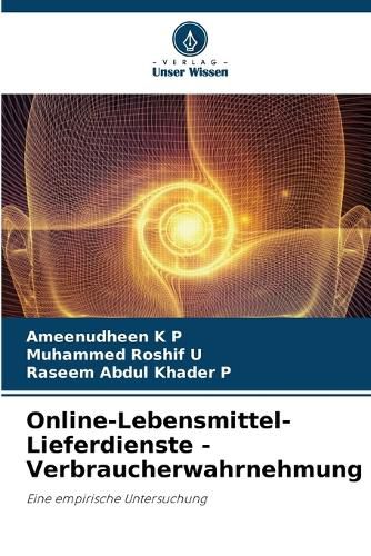Cover image for Online-Lebensmittel-Lieferdienste - Verbraucherwahrnehmung