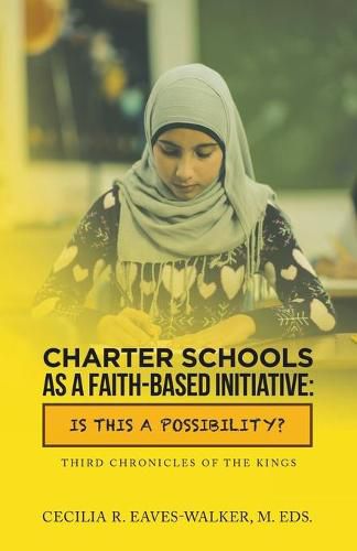 Cover image for Charter Schools as a Faith-Based Initiative