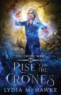 Cover image for Rise of the Crones