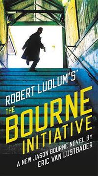 Cover image for Robert Ludlum's (Tm) the Bourne Initiative