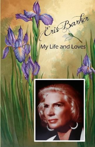 Cover image for Eris Barker My Life and Loves