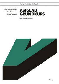 Cover image for AutoCAD Grundkurs: Lehr- und UEbungsbuch