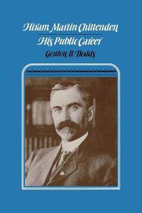 Cover image for Hiram Martin Chittenden: His Public Career