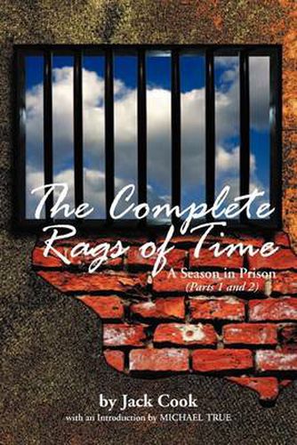 Cover image for The Complete Rags of Time: A Season in Prison: (Parts 1 and 2)