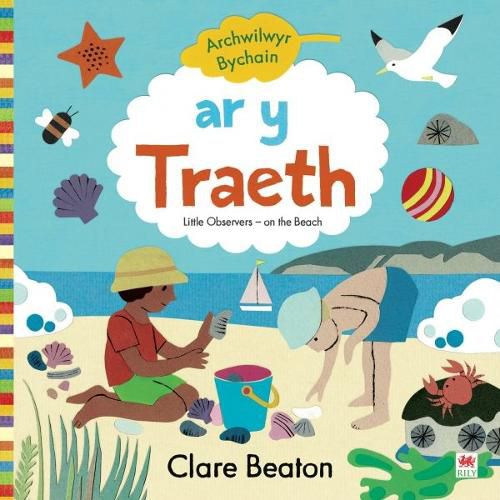 Archwilwyr Bychain: Ar y Traeth / On the Beach