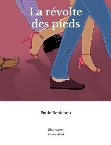Cover image for La revolte des pieds