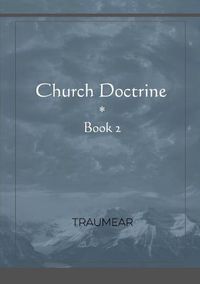 Cover image for Church Doctrine - Book 2