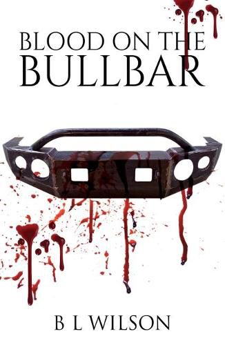 Cover image for Blood On The Bullbar