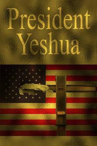 Cover image for President Yeshua