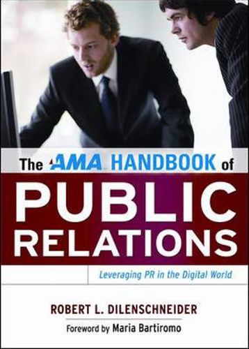 Cover image for The AMA Handbook of Public Relations: Leveraging PR in the Digital World