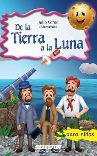 Cover image for de la Tierra a la Luna