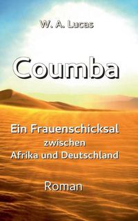 Cover image for Coumba: Ein Frauenschicksal zwischen Afrika und Deutschland