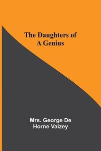 Cover image for The Daughters Of A Genius