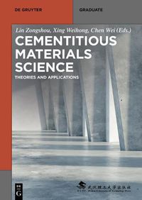 Cover image for Cementitious Materials Science: Theories and Applications