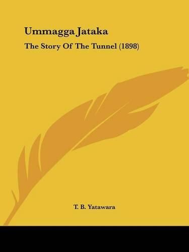 Cover image for Ummagga Jataka: The Story of the Tunnel (1898)