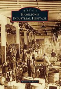 Cover image for Hamilton's Industrial Heritage