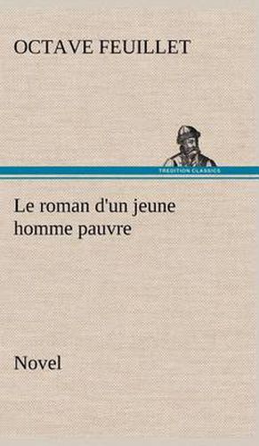 Le roman d'un jeune homme pauvre (Novel)