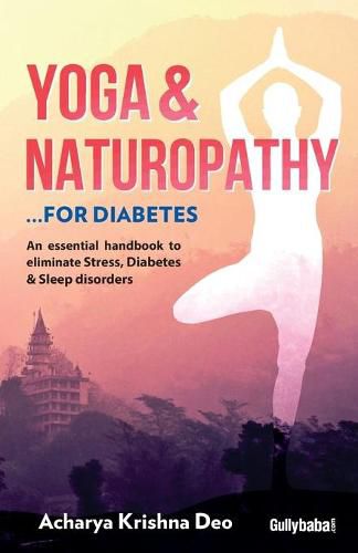 Cover image for Yoga & Naturopathy ...For Diabetes