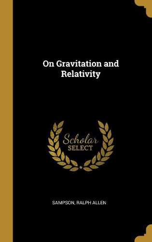 Cover image for On Gravitation and Relativity