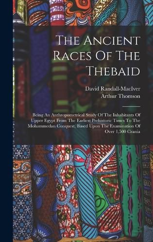 The Ancient Races Of The Thebaid