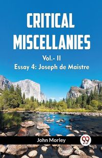 Cover image for CRITICAL MISCELLANIES Vol.-II Essay 4