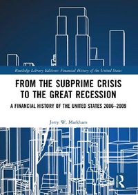 Cover image for From the Subprime Crisis to the Great Recession