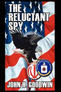 Cover image for The Reluctant Spy