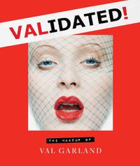 Cover image for Validated: The Makeup of Val Garland
