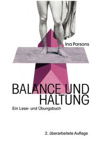 Cover image for Balance und Haltung: Ein Lese- und UEbungsbuch