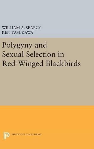 Cover image for Polygyny and Sexual Selection in Red-Winged Blackbirds