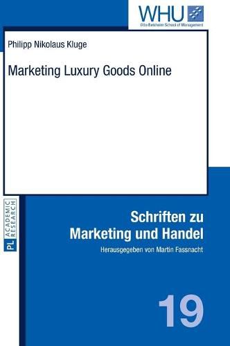Cover image for Marketing Luxury Goods Online