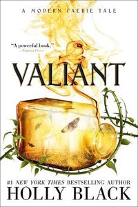 Cover image for Valiant: A Modern Faerie Tale