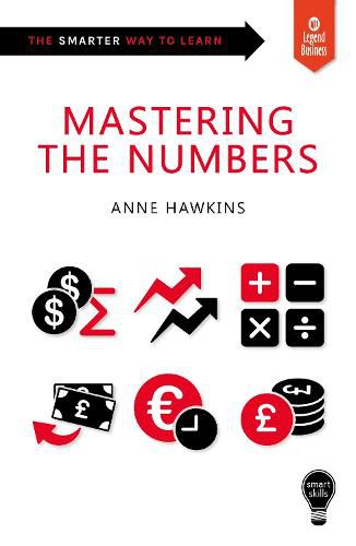 Cover image for Smart Skills: Mastering the Numbers