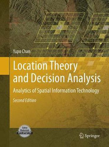 Cover image for Location Theory and Decision Analysis: Analytics of Spatial Information Technology