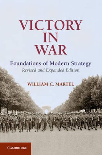 Cover image for Victory in War: Foundations of Modern Strategy