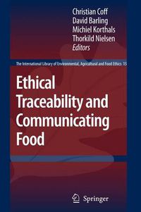 Cover image for Ethical Traceability and Communicating Food