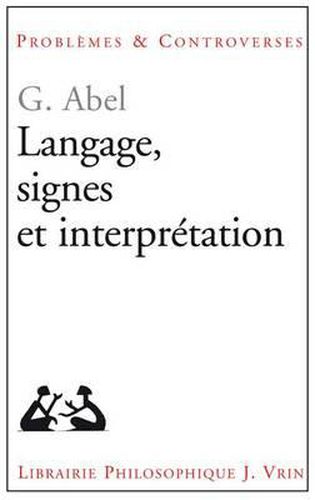 Cover image for Langage, Signes Et Interpretation