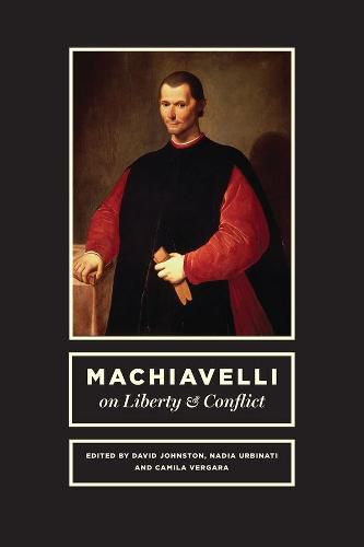 Cover image for Machiavelli on Liberty and Conflict