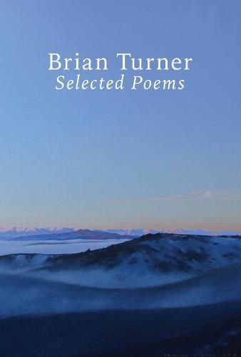 Selected Poems - Brian Turner